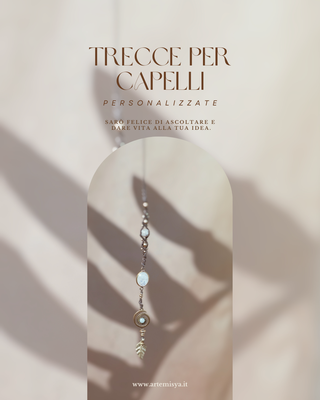 •Trecce personalizzate •